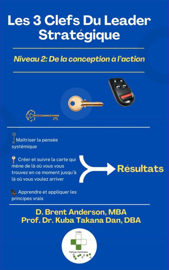 Couverture du livre Les 3 Clefs du Leader Stratégique, Niveau 2